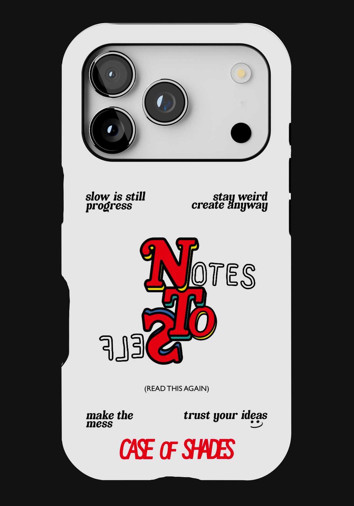 Notes To Self- iPhone Cases