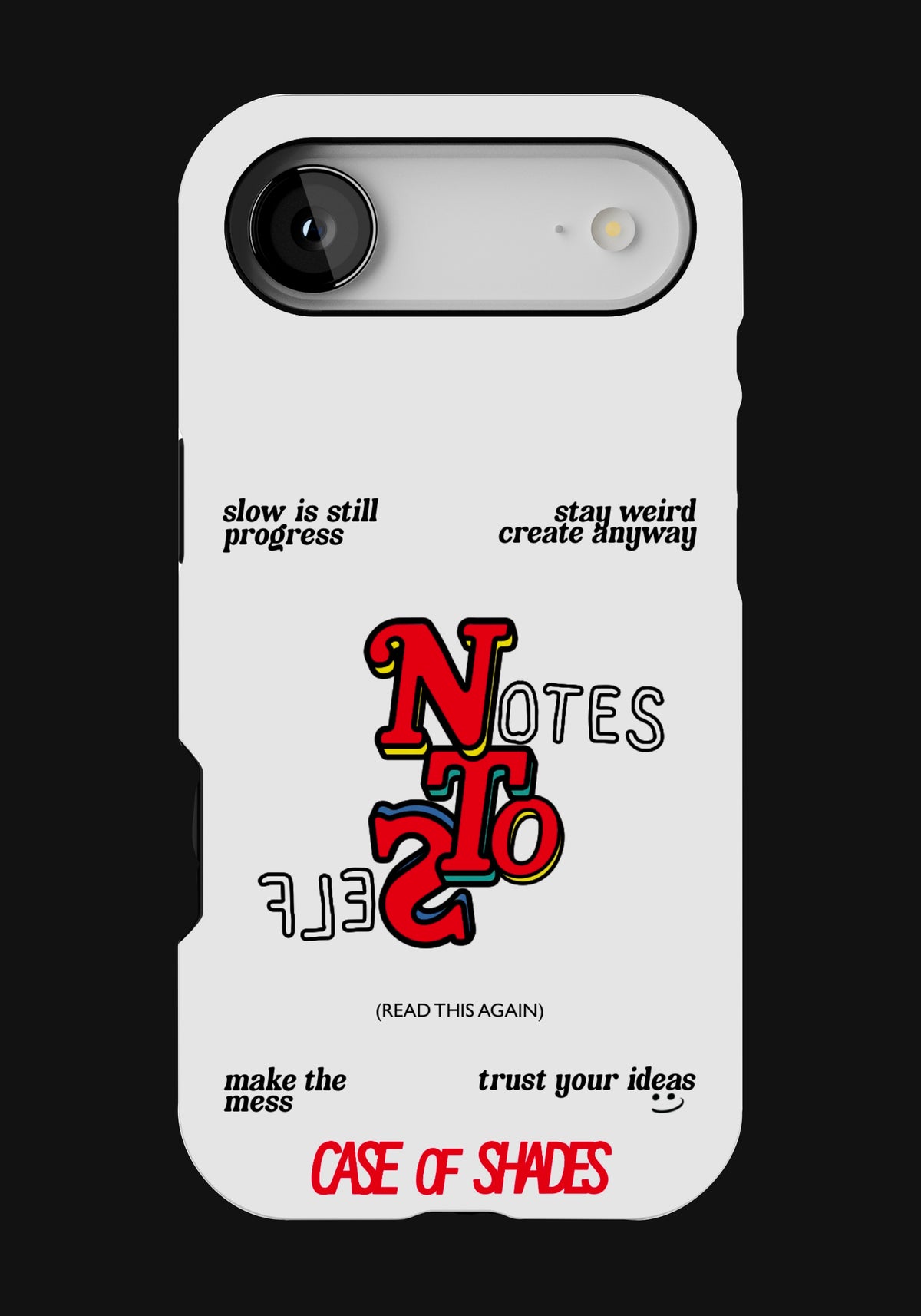 Notes To Self- iPhone Cases