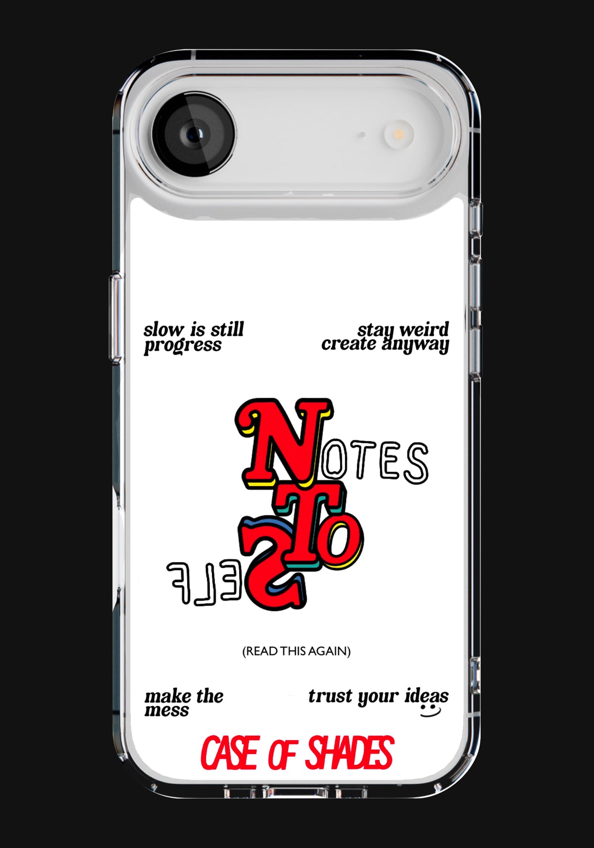 Notes To Self- iPhone Cases