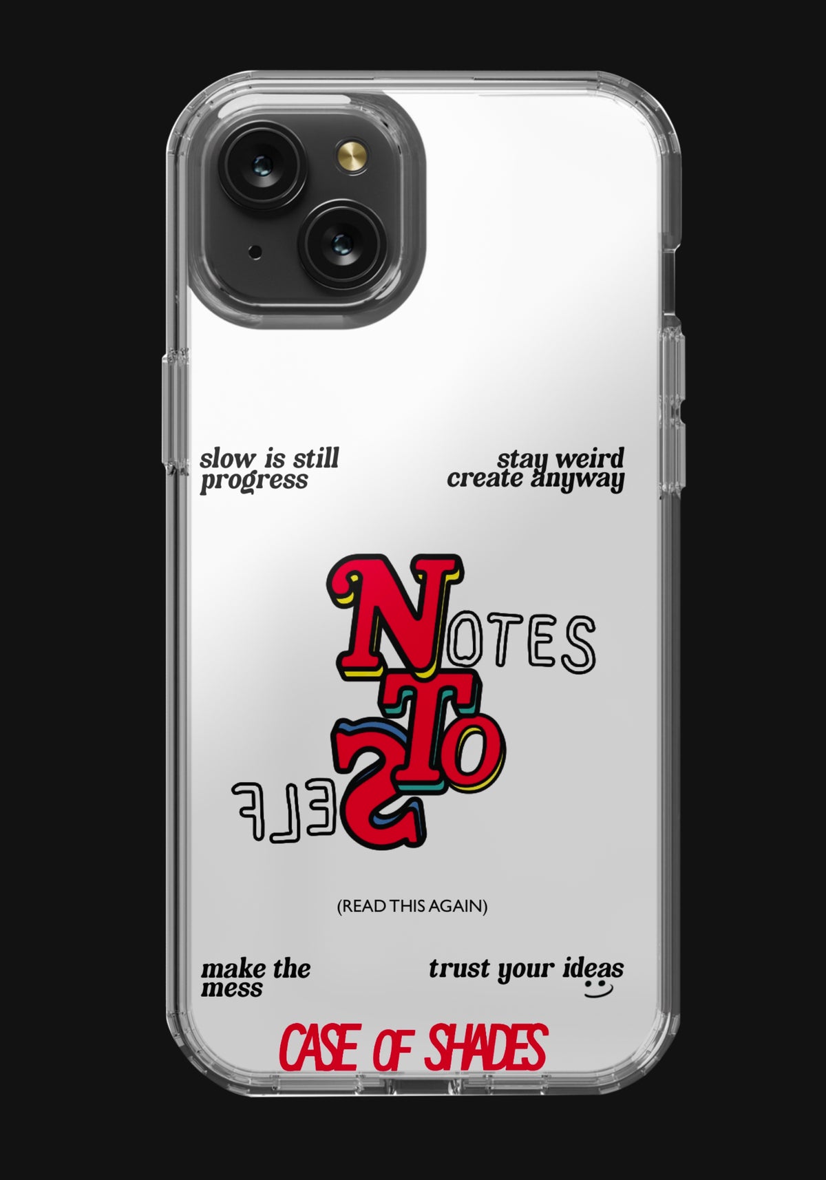 Notes To Self- iPhone Cases