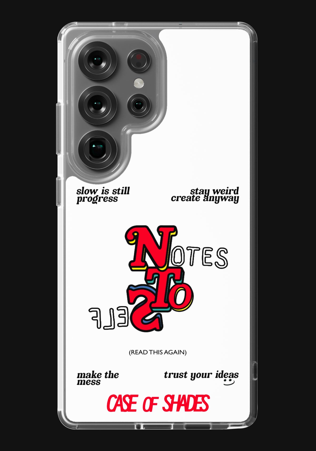 Notes To Self - Galaxy Cases